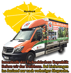 Innerhalb der Tschechischen Republik  liefern wir das Treibhaus, bei Lieferungen ins Ausland  nur nach vorheriger Absprache